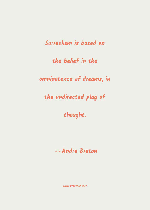 Andre Breton Quotes Thoughts And Sayings Andre Breton Quote Pictures