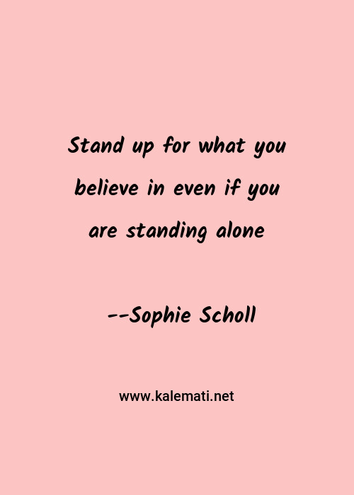 Stand Alone Quotes Thoughts And Sayings Stand Alone Quote Pictures