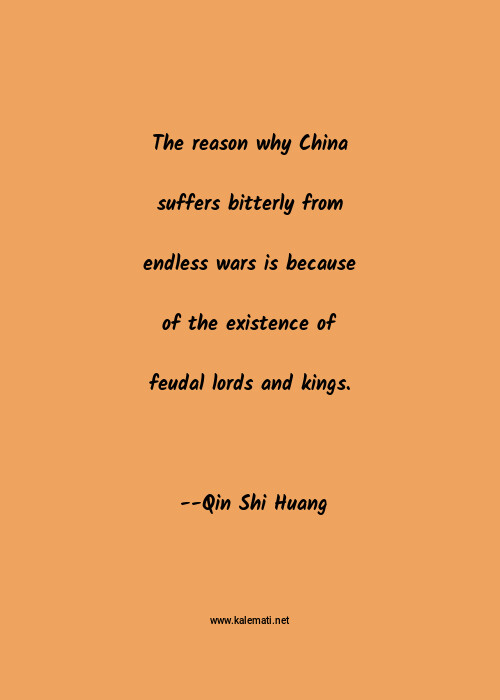 Qin Shi Huang Quotes - Thoughts And Sayings | Qin Shi Huang Quote Pictures