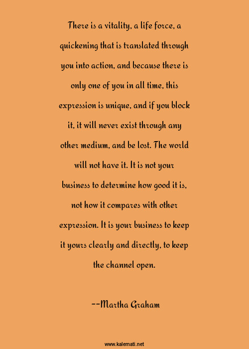 Martha Graham Quotes Thoughts And Sayings Martha Graham Quote Pictures
