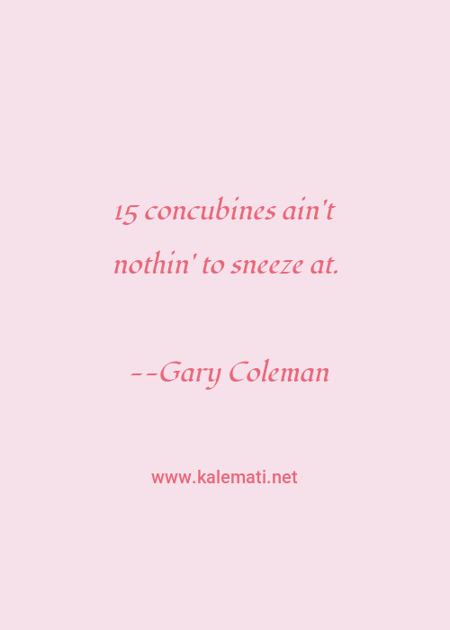 Gary Coleman Quotes Thoughts And Sayings Gary Coleman Quote Pictures