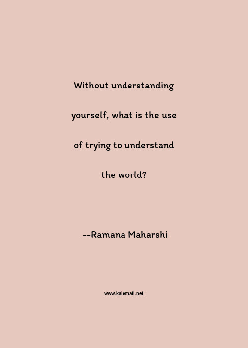 Ramana Maharshi Quotes Thoughts And Sayings Ramana Maharshi Quote Pictures