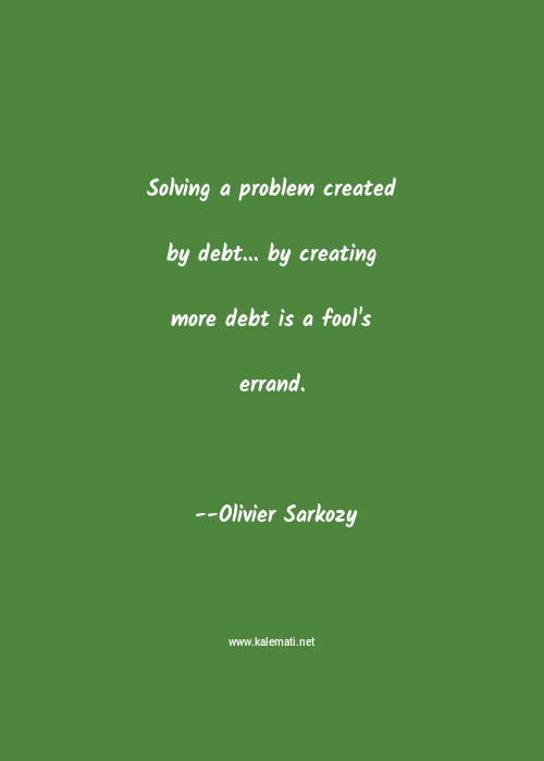 Olivier Sarkozy Quotes Thoughts And Sayings Olivier Sarkozy Quote Pictures