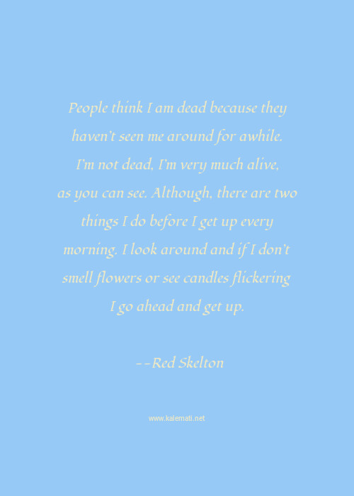 Red Skelton Quotes Thoughts And Sayings Red Skelton Quote Pictures