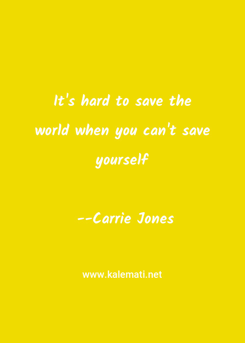 Save Yourself Quotes Thoughts And Sayings Save Yourself Quote Pictures